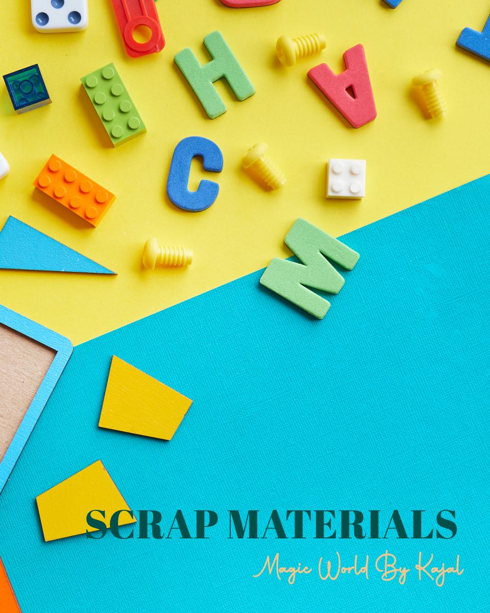 Scrap Material